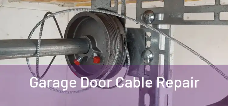  Garage Door Cable Repair 