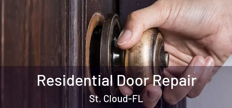 Residential Door Repair St. Cloud-FL